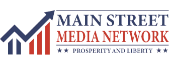Main Street Media Network — Prosperity and Liberty